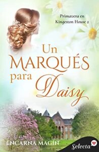 un marques para daisy primavera en kingeston house 2