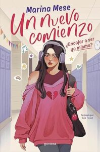 un nuevo comienzo encajar o ser yo misma