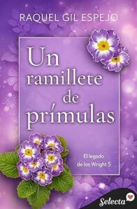 un ramillete de primulas el legado de los wright 5