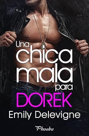 Una chica mala para Dorek