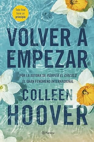 Volver a empezar (Romper el círculo 2)